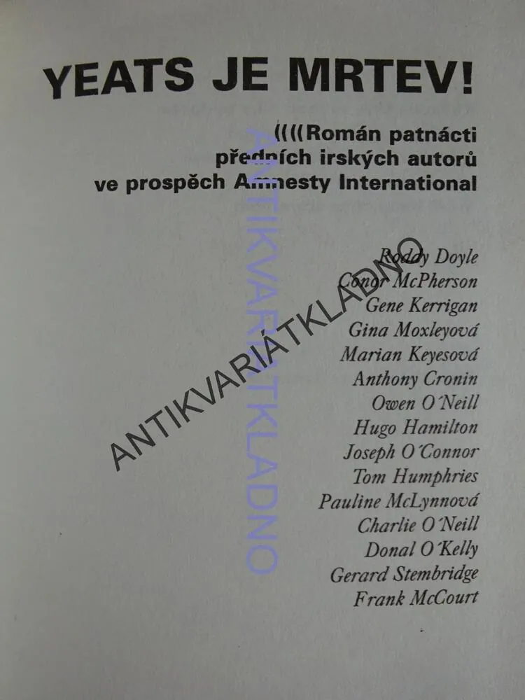 YEATS JE MRTEV!, JOSEPH O'CONNOR, **an