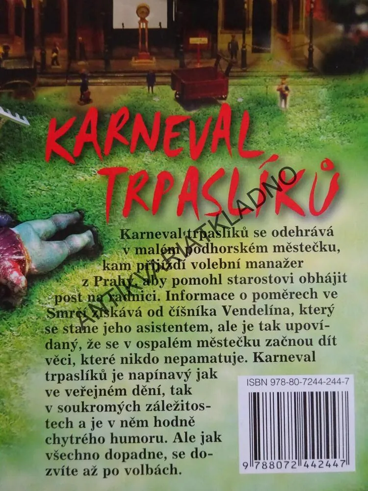 KARNEVAL TRPASLÍKŮ, PAVEL FRÝBORT, **an
