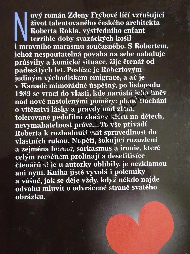 MILOSTÍ PREZIDENTA, ZDENA FRÝBOVÁ, **an