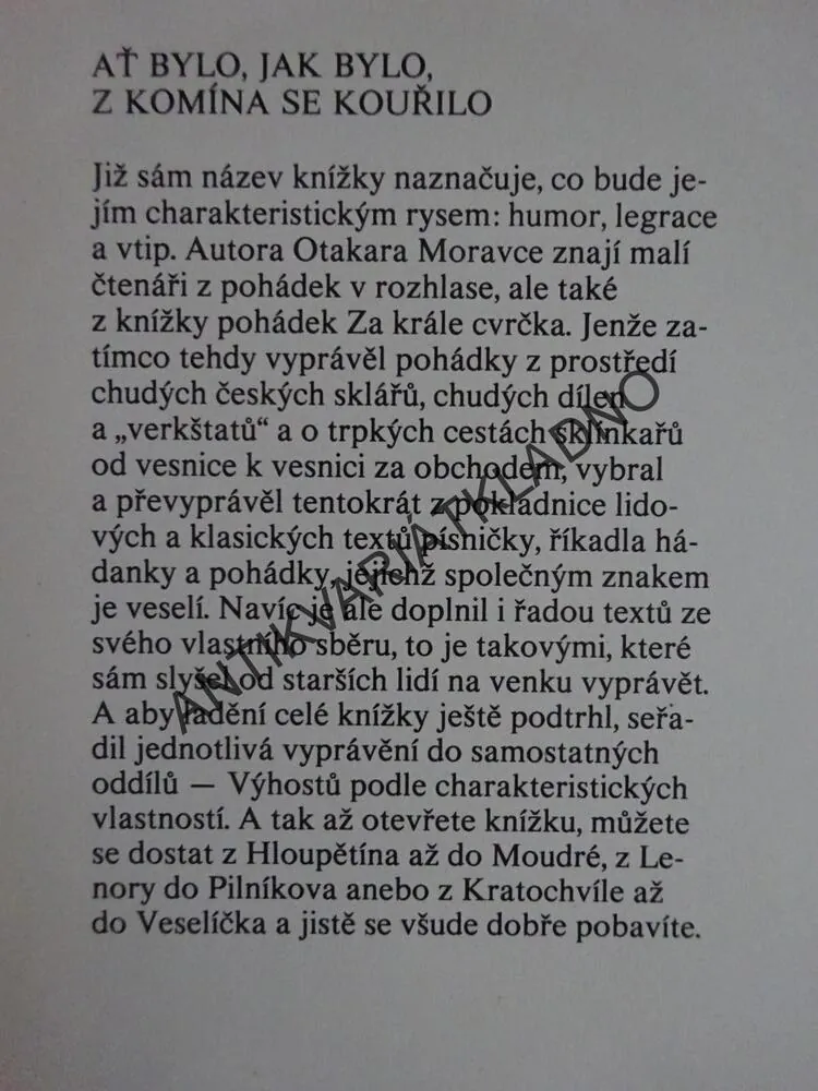 AŤ BYLO, JAK BYLO, Z KOMÍNA SE KOUŘILO, OTAKAR MORAVEC, FRANTIŠEK SKÁLA, **an