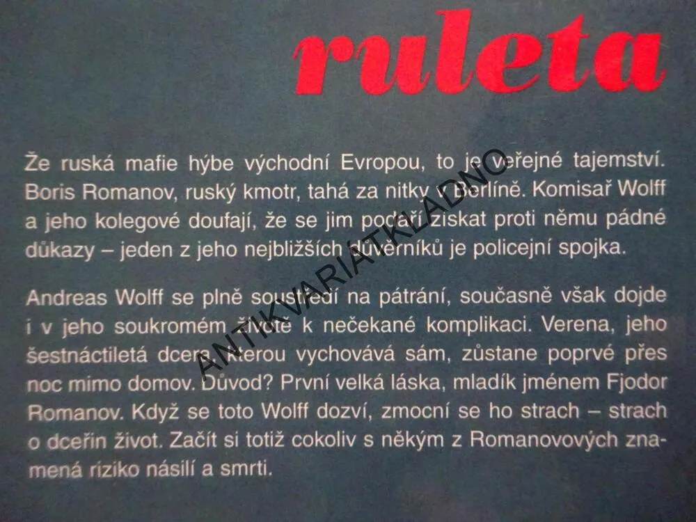 RUSKÁ RULETA, WOLFFŮV REVÍR, HORST FRIEDRICHS, **an