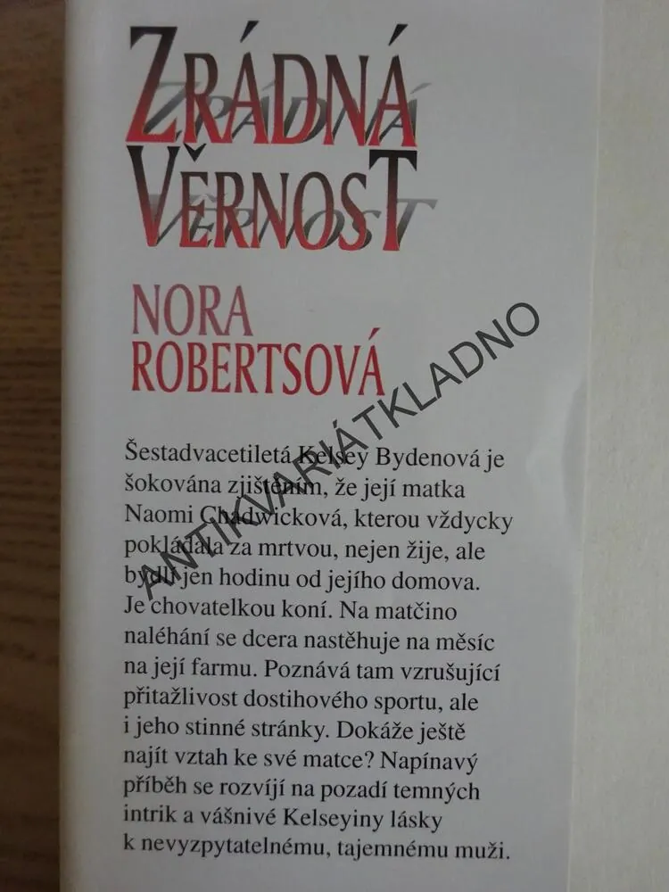 ZRÁDNÁ VĚRNOST, NORA ROBERTSOVÁ, **an