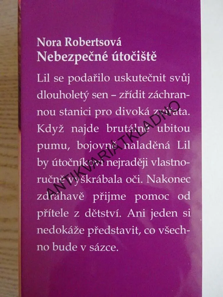 NEBEZPEČNÉ ÚTOČIŠTĚ, NORA ROBERTS, **an