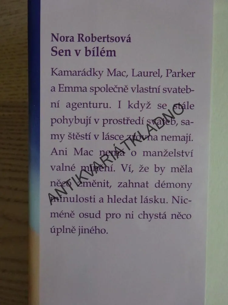 SEN V BÍLÉM, NORA ROBERTS, **an