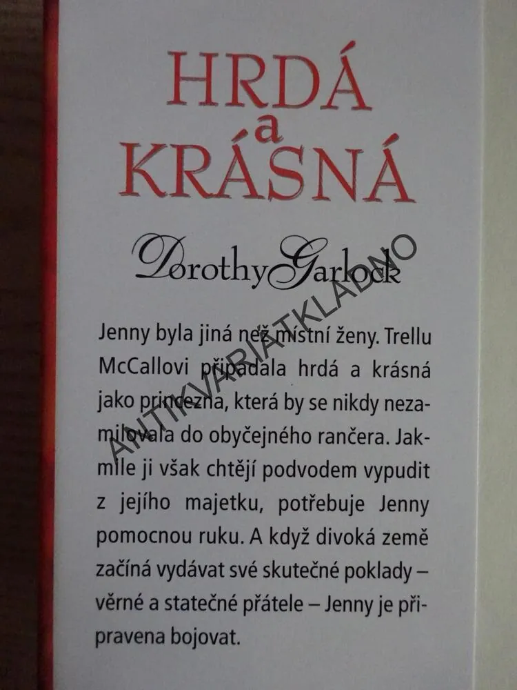 HRDÁ A KRÁSNÁ, DOROTHY GARLOCK, **an