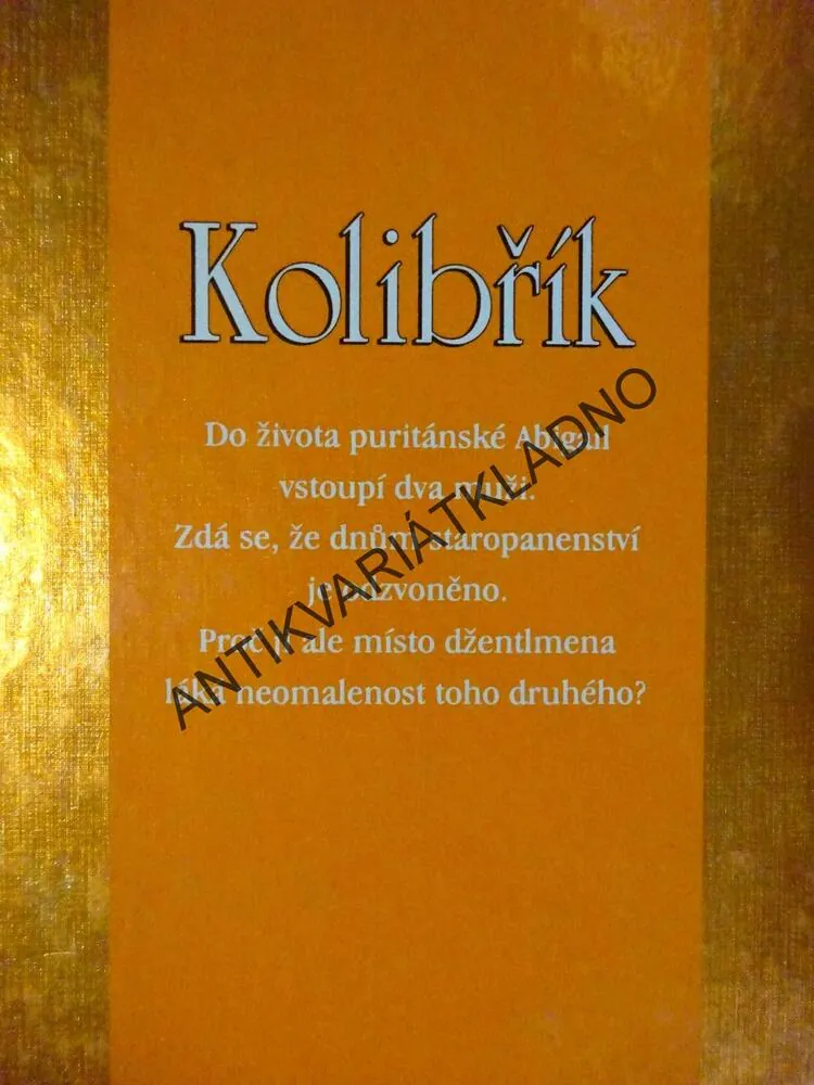 KOLIBŘÍK, LA VYRLE SPENCEROVÁ, **an