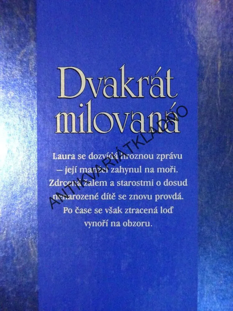 DVAKRÁT MILOVANÁ, LA VYRLE SPENCEROVÁ, **an