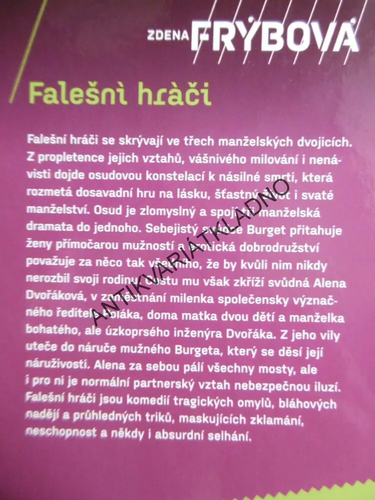 FALEŠNÍ HRÁČI, ZDENA FRÝBOVÁ, **an