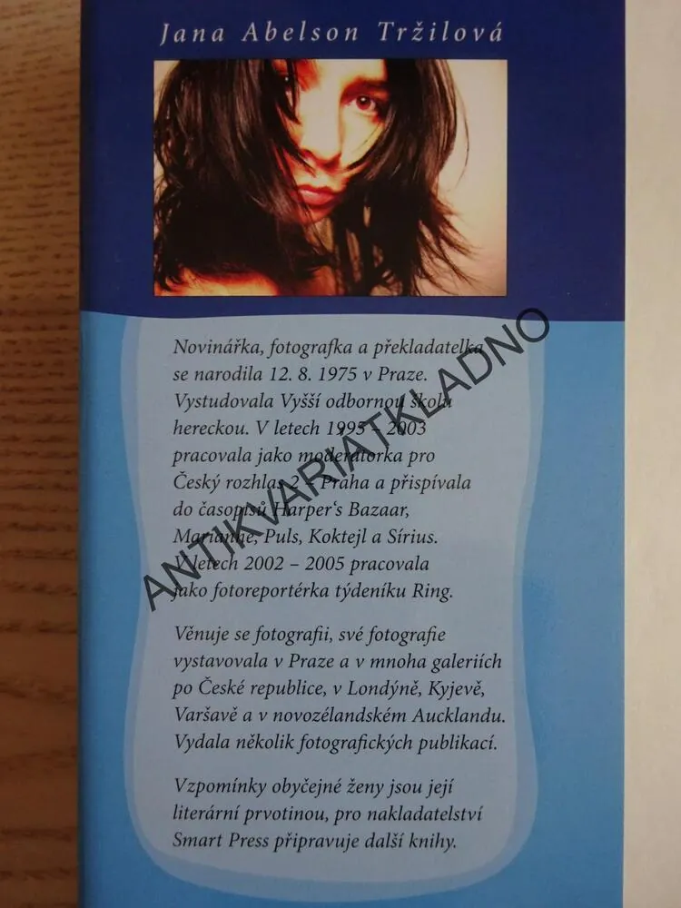 VZPOMÍNKY OBYČEJNÉ ŽENY ANEB HLEDÁNÍ TOHO PRAVÉHO, JANA ABELSON TRŽILOVÁ, **an