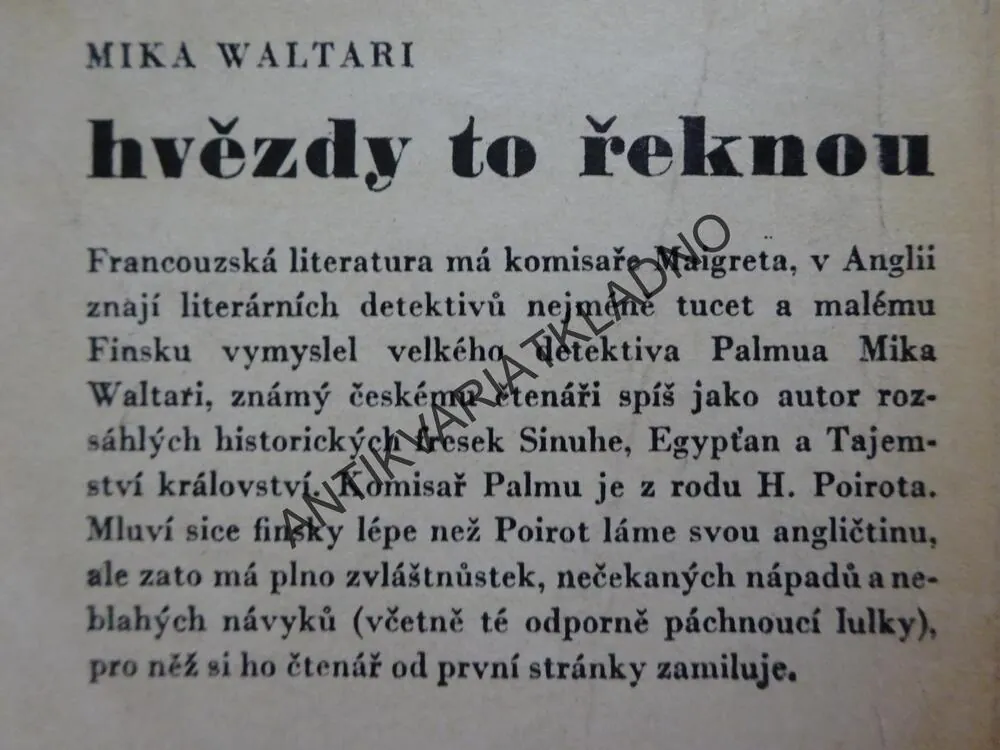 HVĚZDY TO ŘEKNOU, MIKA WALTARI, **an