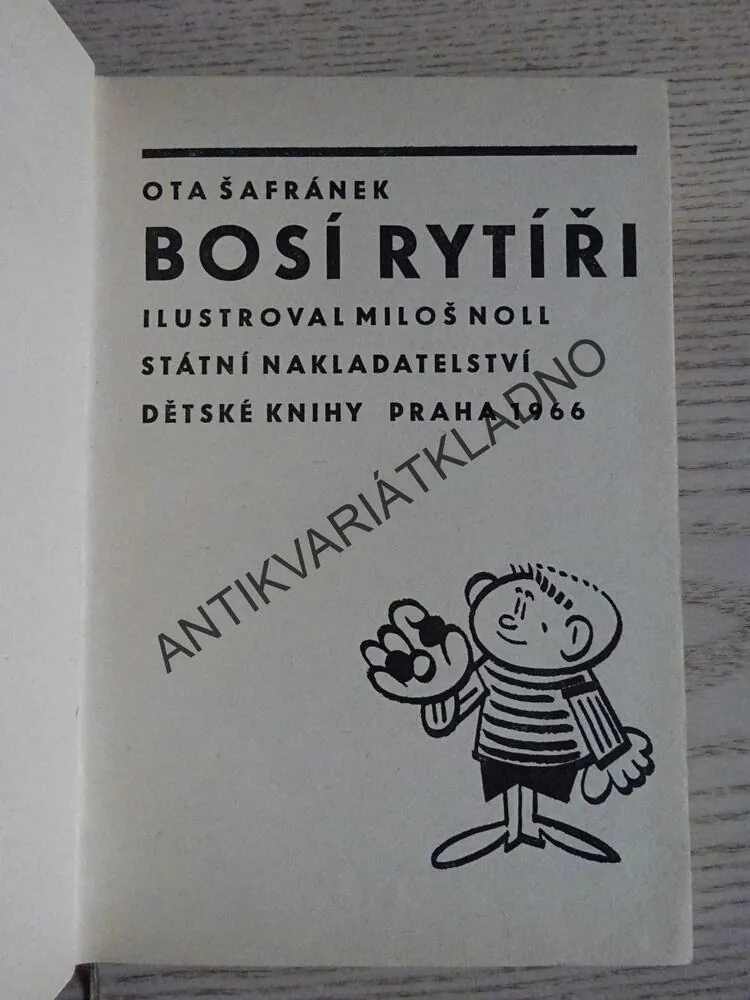BOSÍ RYTÍŘI, OTA ŠAFRÁNEK, **an