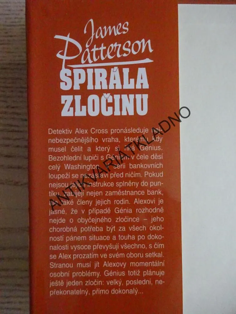 SPIRÁLA ZLOČINU, JAMES PATTERSON, **an