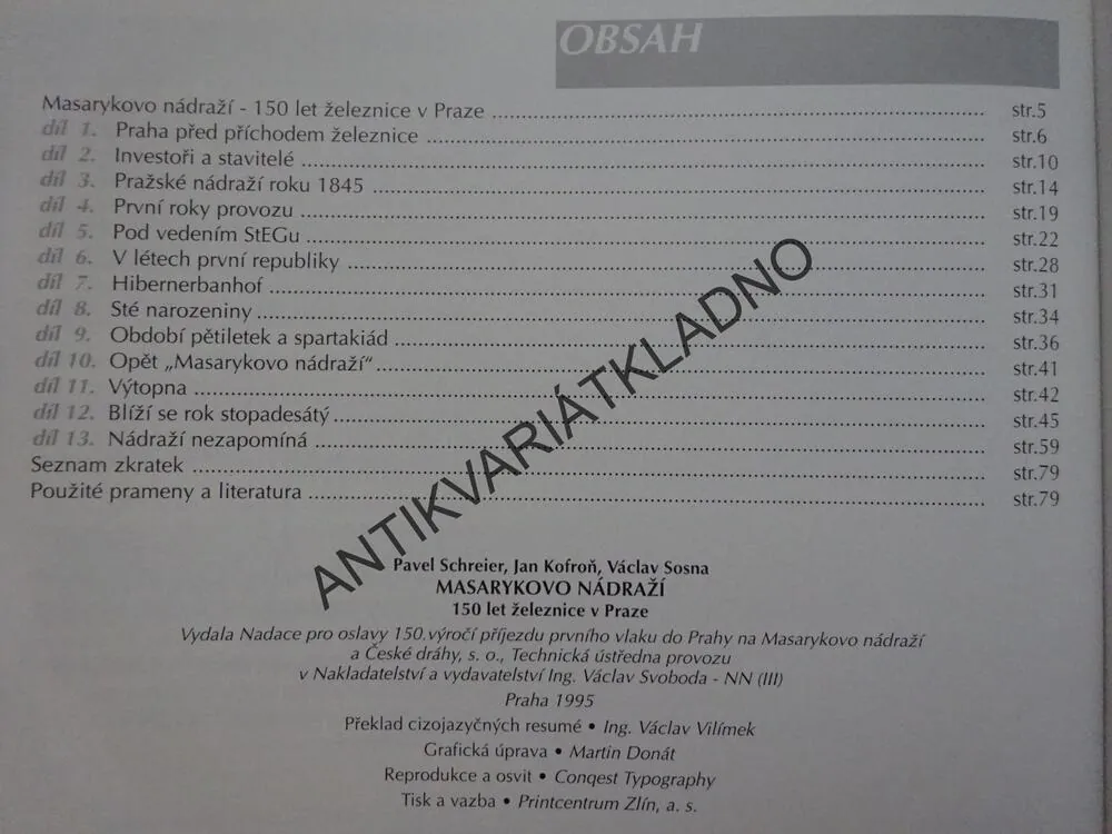 MASARYKOVO NÁDRAŽÍ, 150 ŽELEZNICE V PRAZE, SCHREIER, KOFROŇ, SOSNA, **an