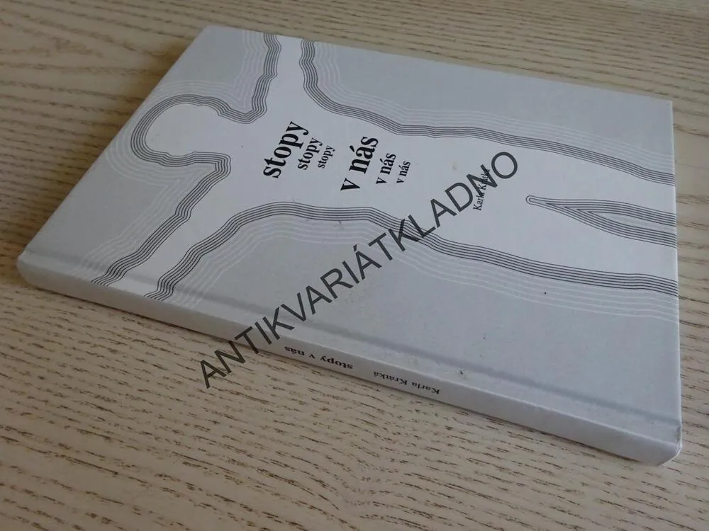 STOPY V NÁS, KARLA KRÁTKÁ, **an