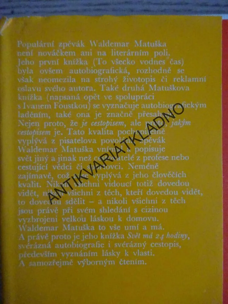 SVĚT MÁ 24 HODINY, WALDEMAR MATUŠKA, IVAN FOUSTKA, **an