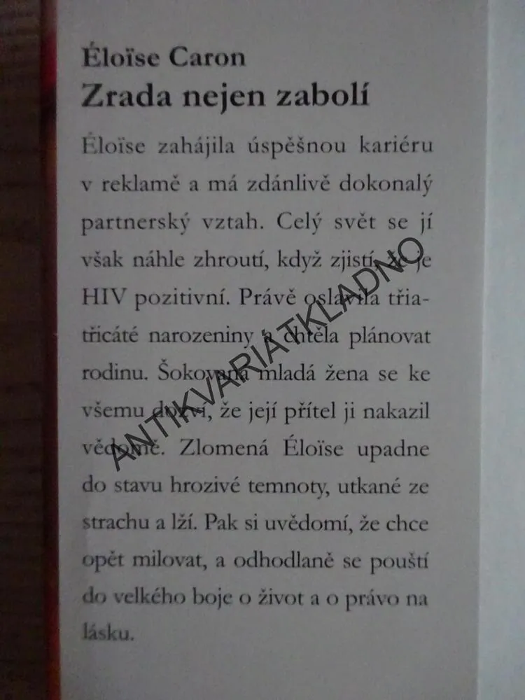 ZRADA NEJEN ZABOLÍ, ÉLOÏSE CARON, **an