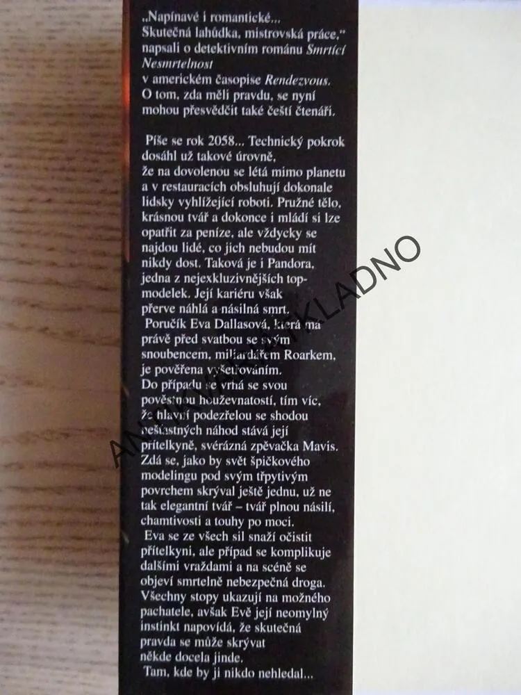 SMRTÍCÍ NESMRTELNOST, NORA ROBERTS JAKO J. D. ROBB A DALŠÍ, **an