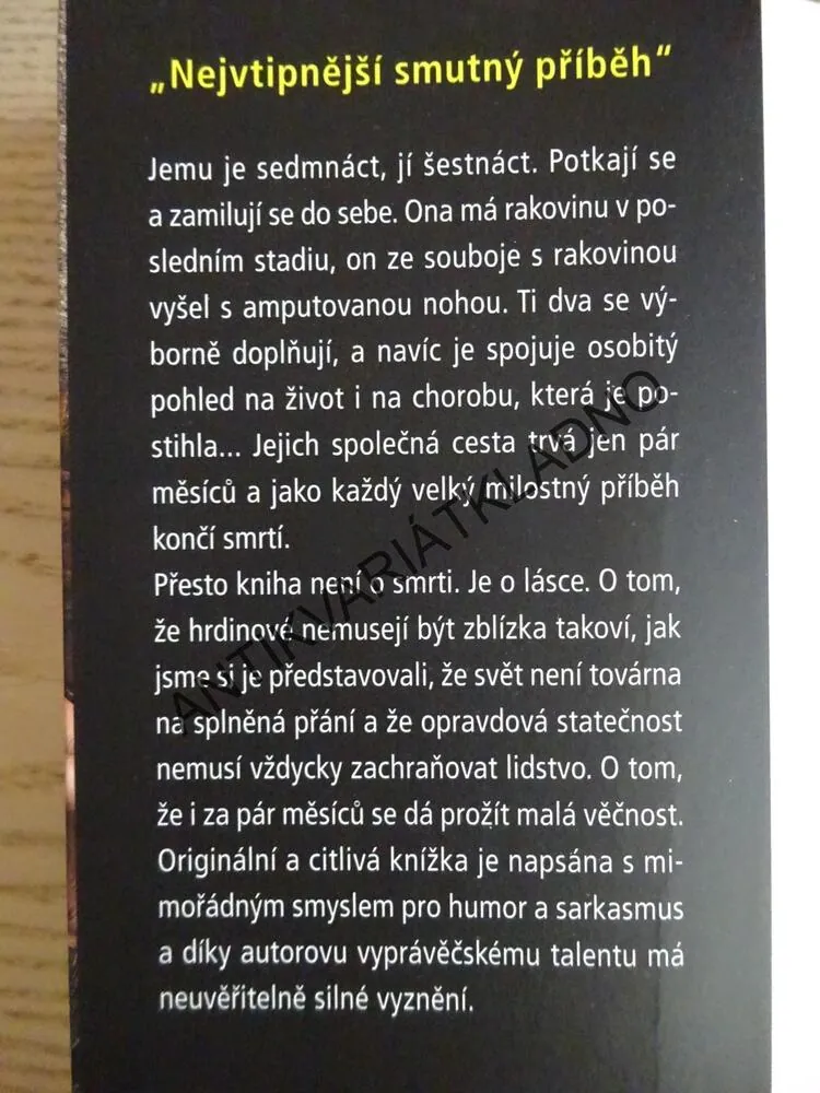 HVĚZDY NÁM NEPŘÁLY, JOHN GREEN, **an