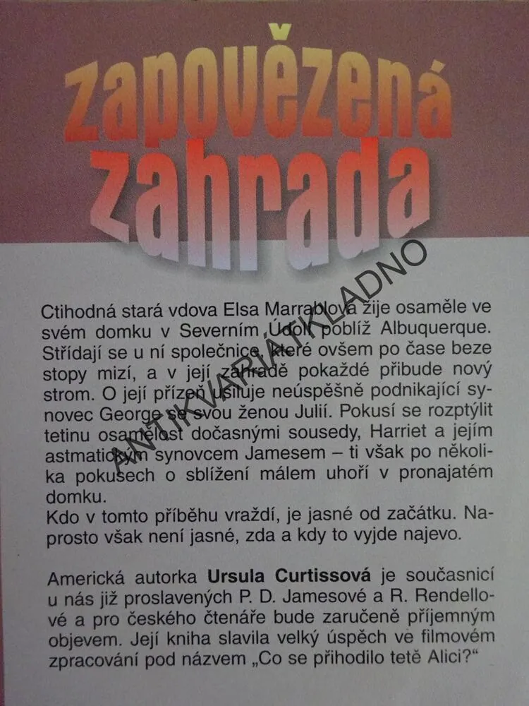 ZAPOVĚZENÁ ZAHRADA, URSULA CURTISSOVÁ, **an