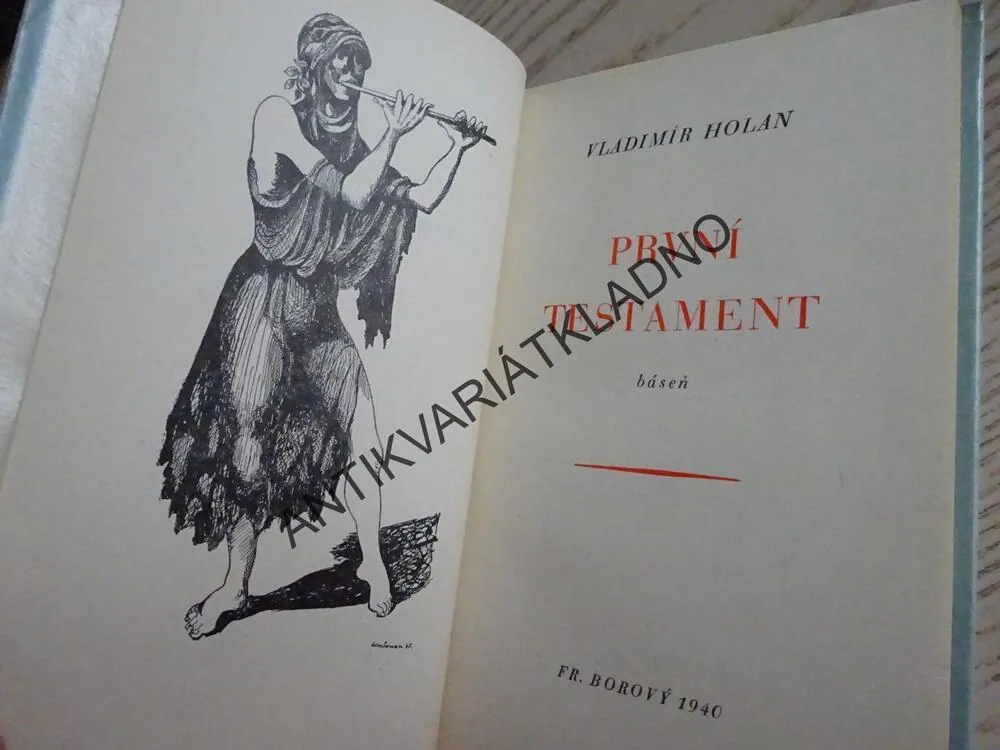 PRVNÍ TESTAMENT, VLADIMÍR HOLAN, **an
