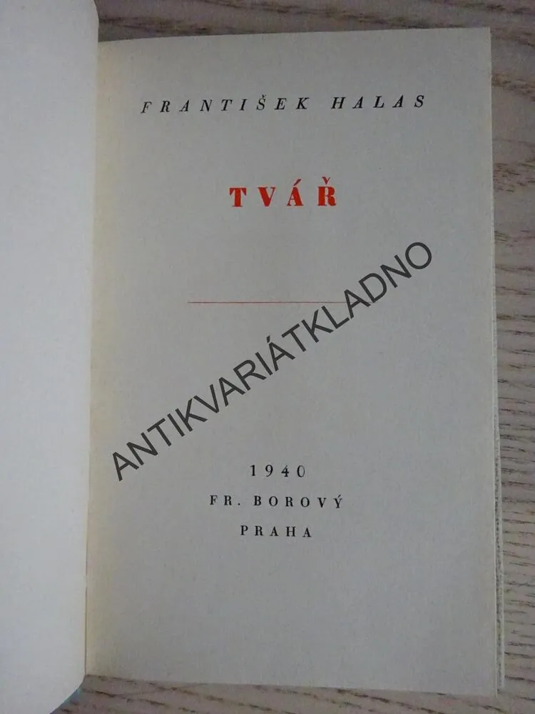 TVÁŘ, FRANTIŠEK HALAS, **an
