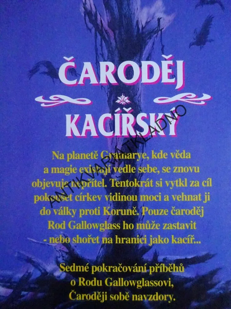 ČARODĚJ KACÍŘSKÝ, CHRISTOPHER STASHEFF, **an