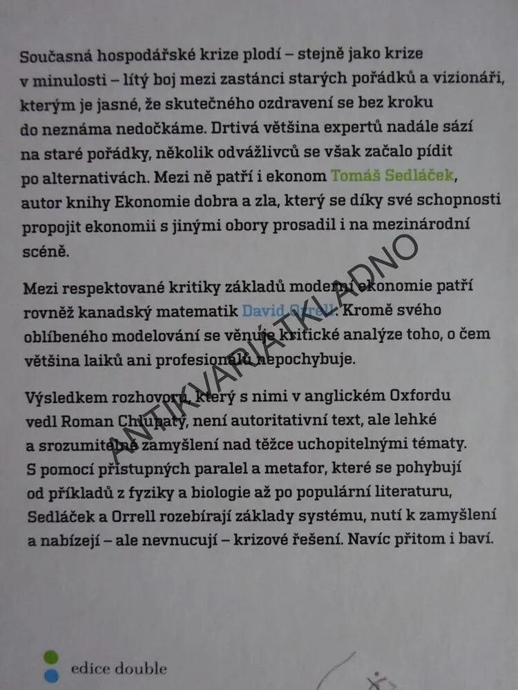 SOUMRAK HOMO ECONOMICUS, SEDLÁČEK, ORRELL, **an