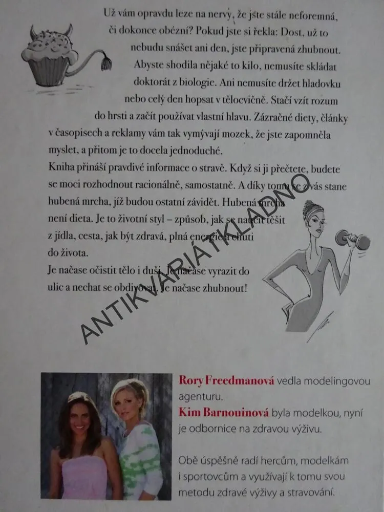 HUBENÁ MRCHA, RORY FREEDMANOVÁ, KIM BARNOUINOVÁ, **an