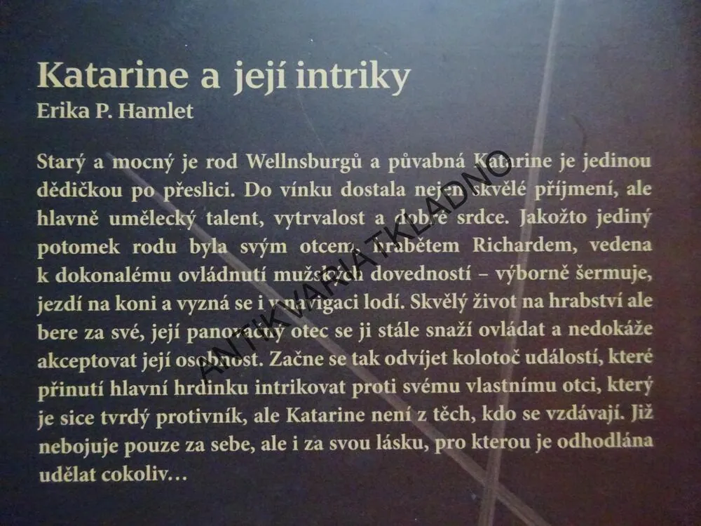 KATARINE A JEJÍ INTRIKY, ERIKA P. HAMLET, **an