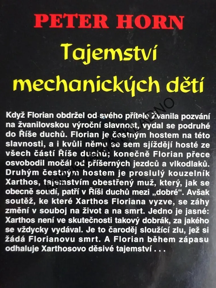 FLORIAN VE SVĚTĚ DUCHŮ, TAJEMSTVÍ MECHANICKÝCH DĚTÍ, PETER HORN, **an