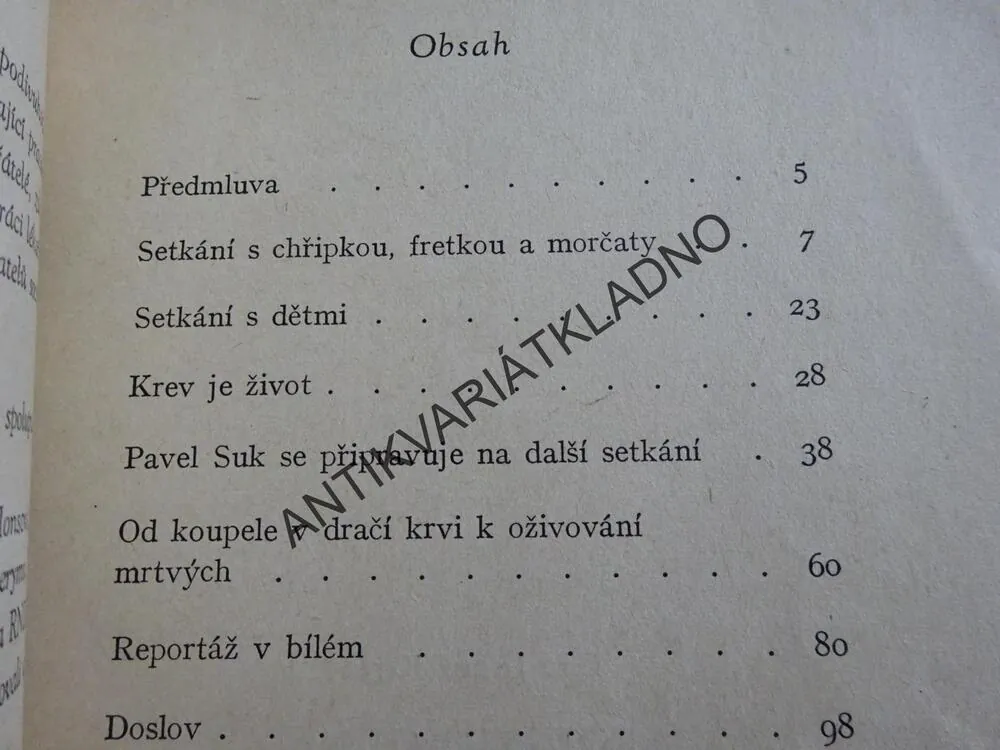 PODIVUHODNÁ SETKÁNÍ, JOSEF KOLÁŘ, **an
