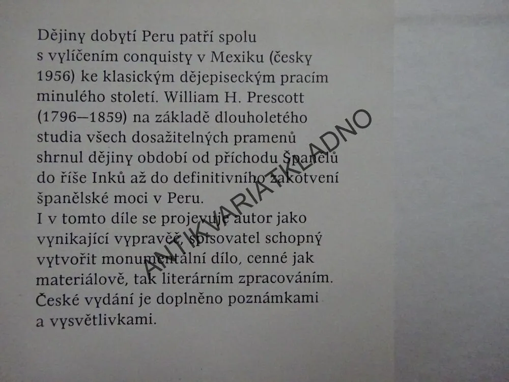 DĚJINY DOBYTÍ PERU, WILLIAM HICKLING PRESCOTT, **an