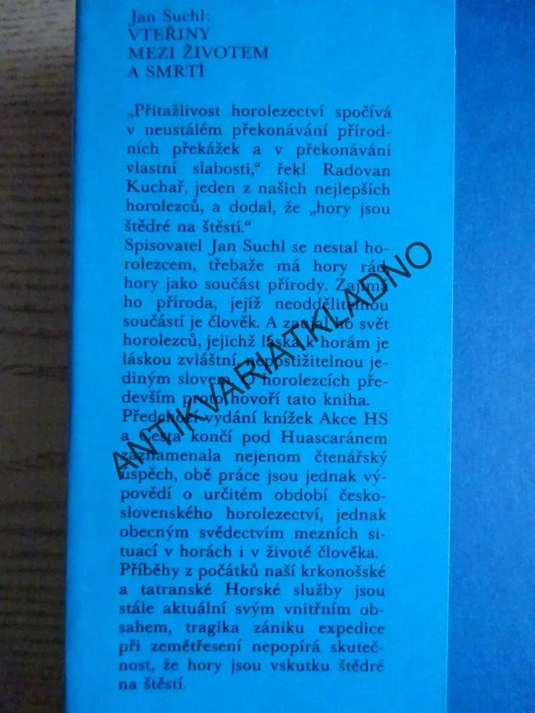 VTEŘINY MEZI ŽIVOTEM A SMRTÍ, JAN SUCHL, CESTA KONČÍ POD HUASCARÁNEM, AKCE HS, **an