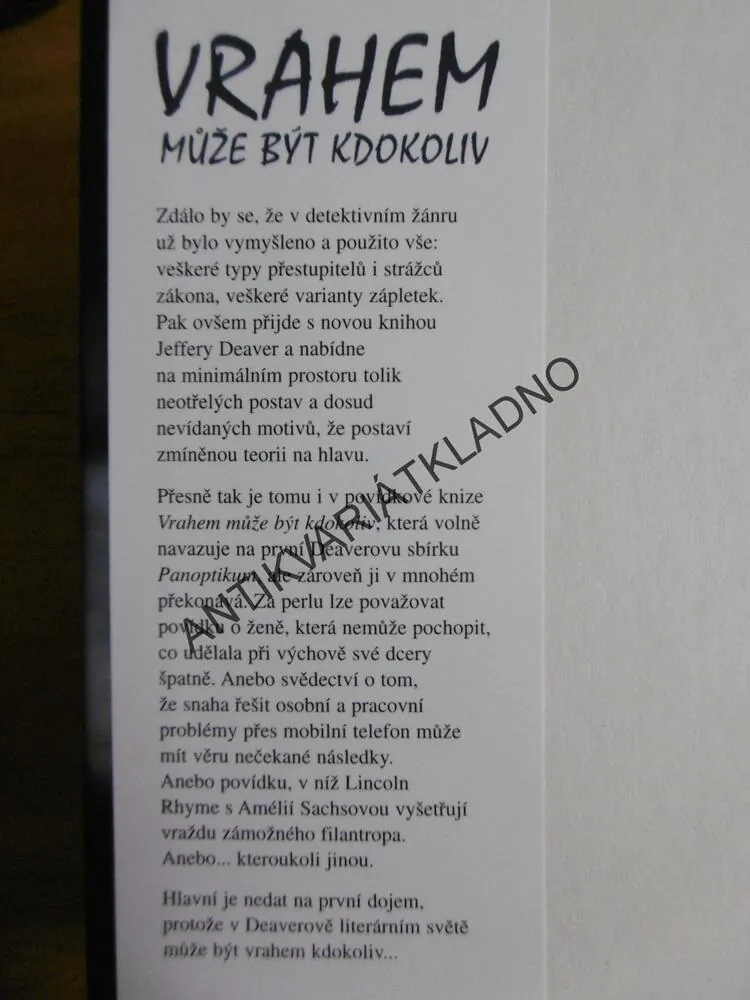 VRAHEM MŮŽE BÝT KDOKOLIV, JEFFERY DEAVER