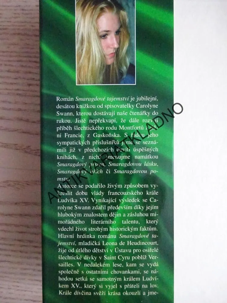 SMARAGDOVÉ TAJEMSTVÍ, CAROLYNE SWANN, **an