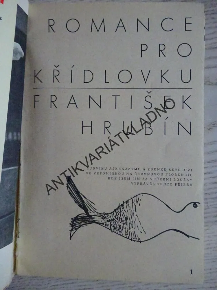 ROMANCE PRO KŘÍDLOVKU, FRANTIŠEK HRUBÍN, **an