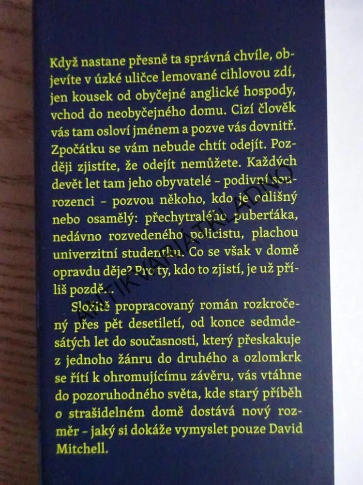 DŮM ZA ZDÍ, DAVID MITCHELL, **an