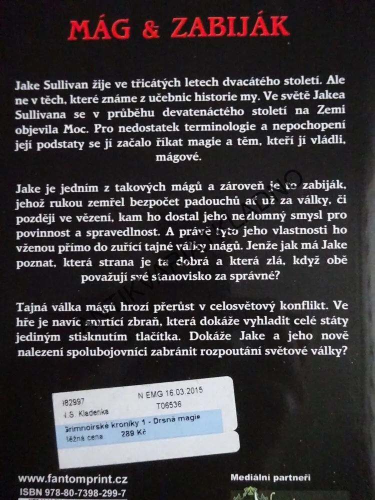 GRIMNOIRSKÉ KRONIKY, 1-3, LARRY CORREIA, **an
