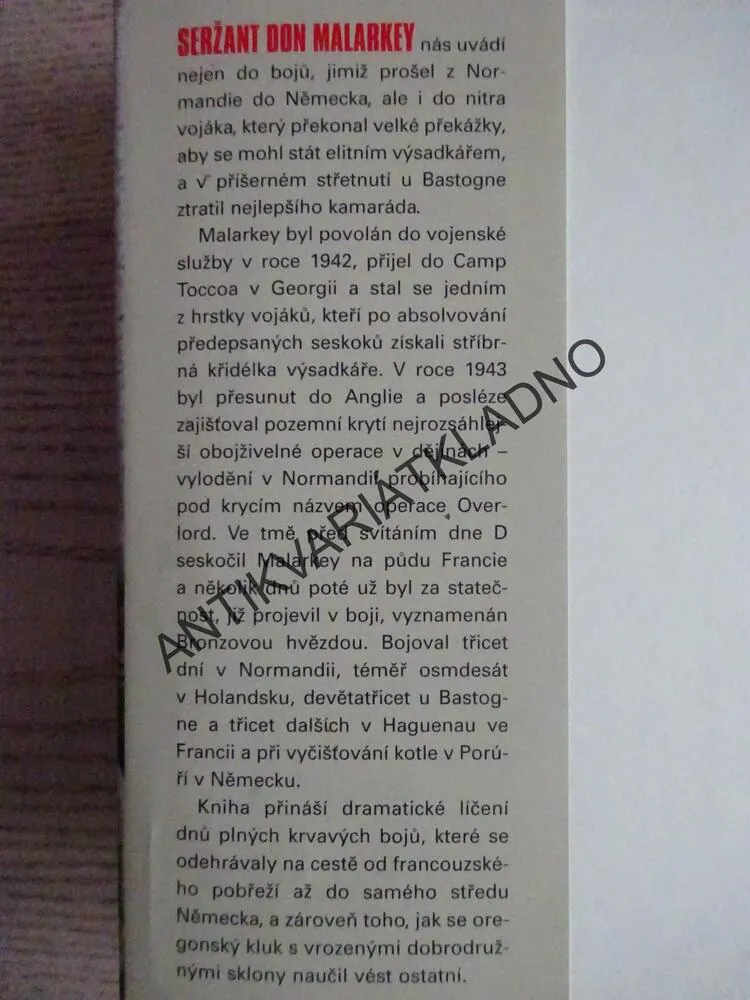 SERŽANT Z BRATRSTVA NEOHROŽENÝCH, DON MALARKEY, BOB WELCH, **an