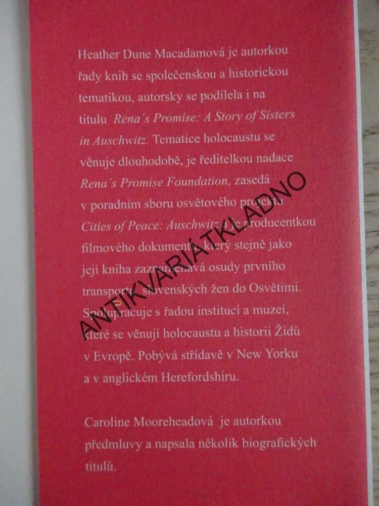999, PŘÍBĚH ŽEN Z PRVNÍHO TRANSPORTU DO OSVĚTIMI, HEATHER DUNE MACADAMOVÁ, **an