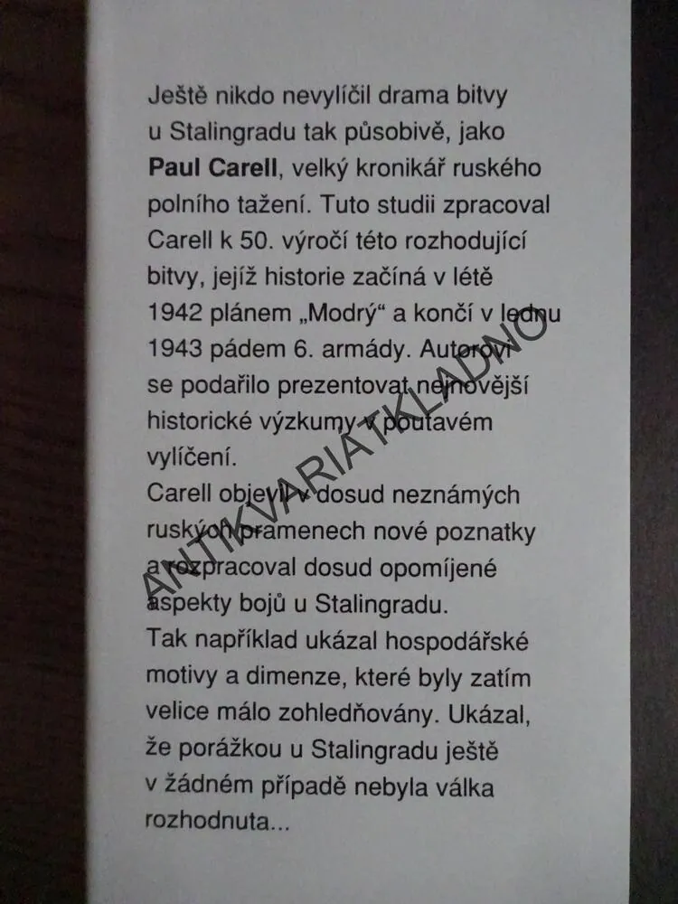 STALINGRAD, SLÁVA A PÁD 6. ARMÁDY, PAUL CARELL,**an