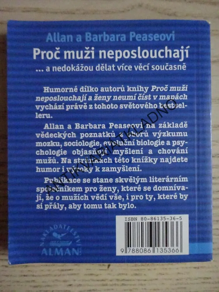PROČ MUŽI NEPOSLOUCHAJÍ... A NEDOKÁŽOU DĚLAT VÍCE VĚCÍ SOUČASNĚ, ALLAN A BARBARA PEASEOVI, **an