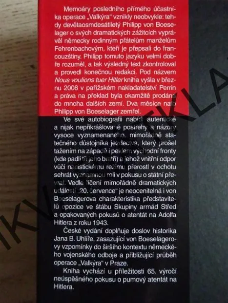 CHTĚLI JSME ZABÍT HITLERA, PHILIPP VON BOESELAGER, **an