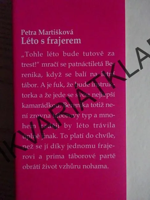 LÉTO S FRAJEREM, PETRA MARTIŠKOVÁ, **an