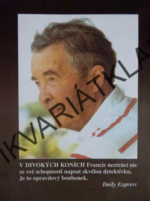 DIVOCÍ KONĚ, DICK FRANCIS,**an