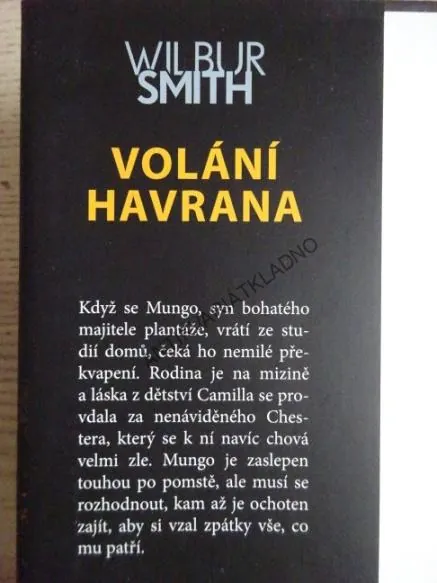 VOLÁNÍ HAVRANA, WILBUR SMITH, **an