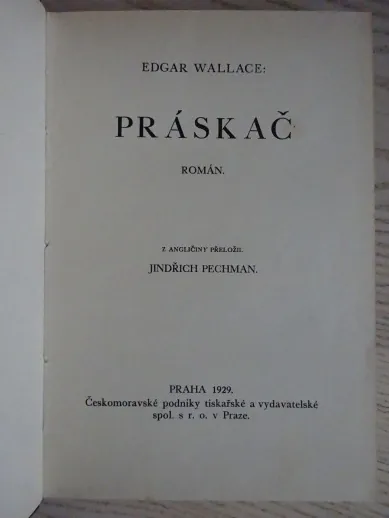 PRÁSKAČ, EDGAR WALLACE, **an