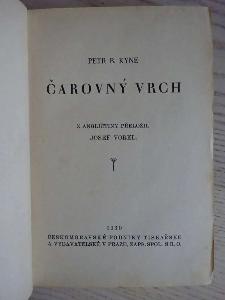 ČAROVNÝ VRCH, PETR B. KYNE, **an