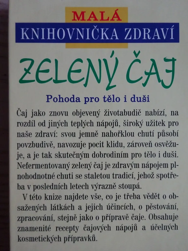 ZELENÝ ČAJ, MALÁ KNIHOVNIČKA ZDRAVÍ, **an