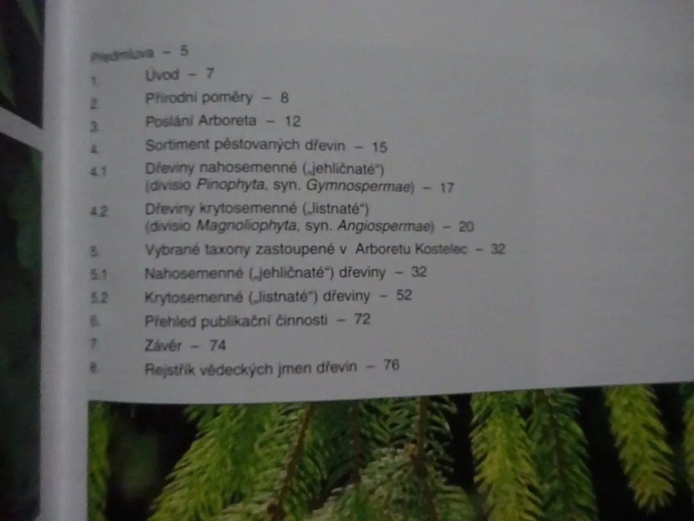 ARBORETUM LESNICKÉ FAKULTY ČZU V PRAZE, KOSTELEC NAD ČERNÝMI LESY, **an